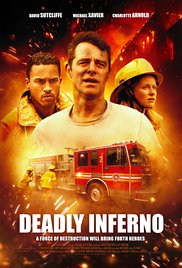 Deadly Inferno (2016)