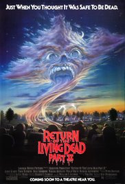 Return of the Living Dead Part II (1988)