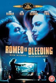 Romeo Is Bleeding (1993)