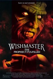 Wishmaster 4: The Prophecy Fulfilled 2002