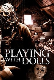 Playing with Dolls (2015)