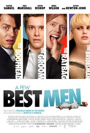 A Few Best Men (2011)