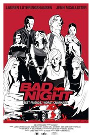 Bad Night (2015)