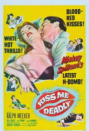 Kiss Me Deadly (1955)