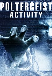 Poltergeist Activity (2015)