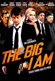 The Big I Am (2010)