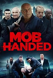 Mob Handed (2016)