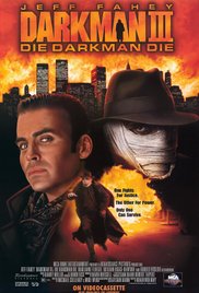 Darkman III: Die Darkman Die (1996)